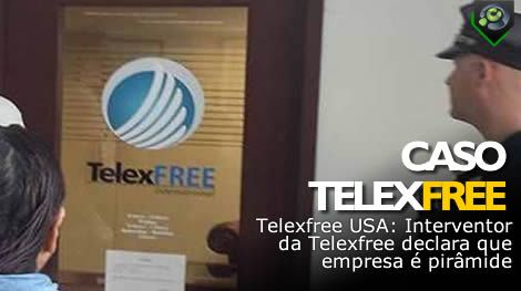Telexfree URGENTE: Interventor da Telexfree declara que empresa é pirâmide