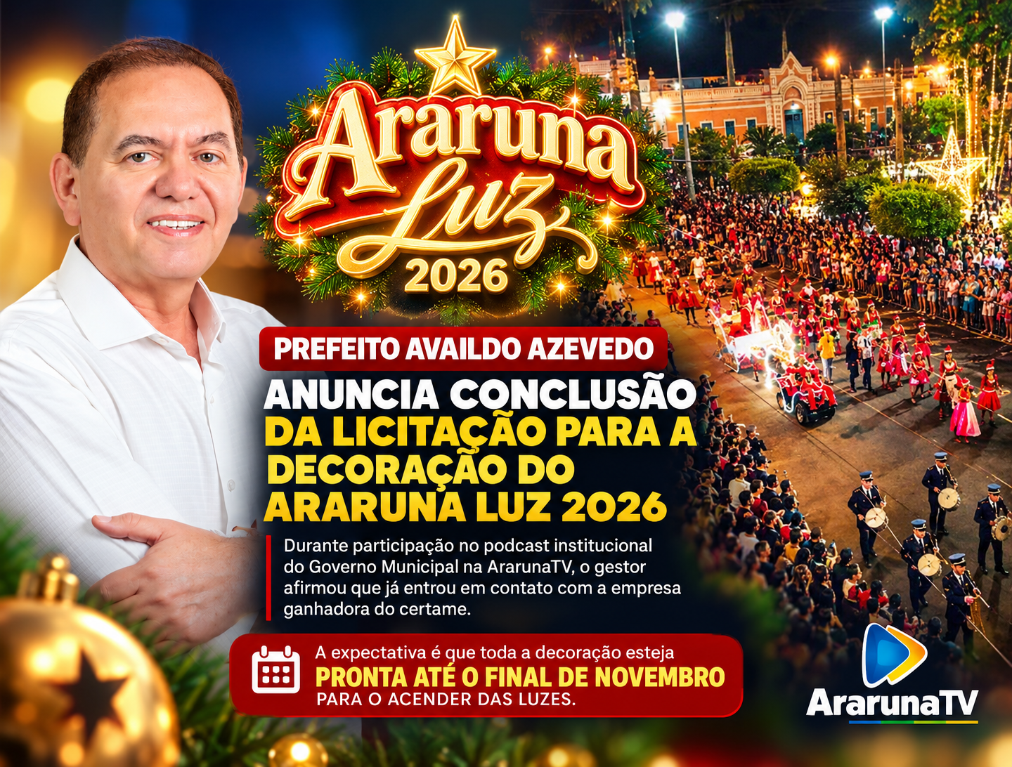Prefeito Availdo Azevedo anuncia conclusão da licitação e prevê decoração do Araruna Luz 2026 pronta até o final de novembro