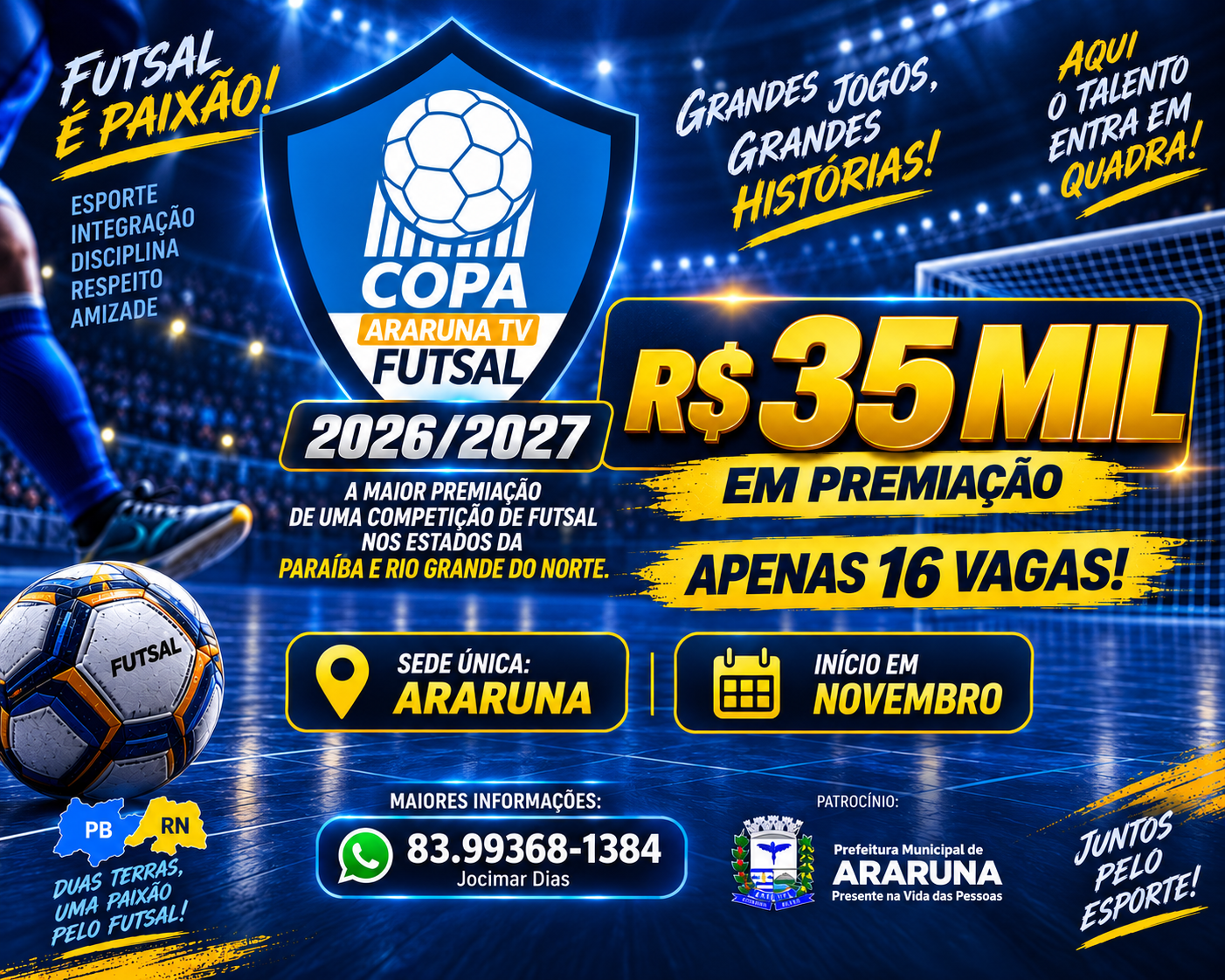 Copa ArarunaTV de Futsal abre inscrições para temporada 2026/2027 com R$ 35 mil em premiação
